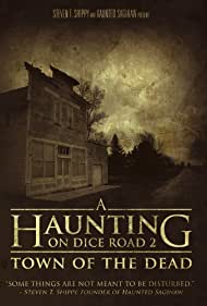 A Haunting on Dice Road 2 Town of the Dead (2017) M4ufree