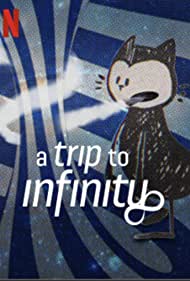 A Trip to Infinity (2022) M4ufree