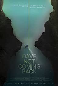 Dave Not Coming Back (2020) M4ufree