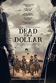 Dead for A Dollar (2022) M4ufree