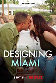 Designing Miami (2022-) StreamM4u M4ufree