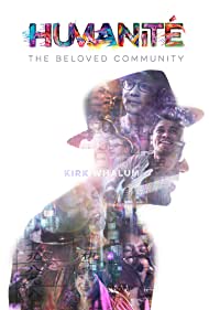Humanite, The Beloved Community (2019) M4ufree