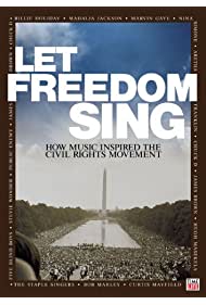 Let Freedom Sing How Music Inspired the Civil Rights Movement (2009) M4ufree