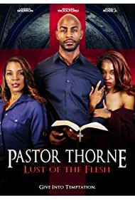 Pastor Thorne Lust of the Flesh (2022) M4ufree