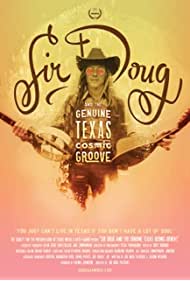 Sir Doug and the Genuine Texas Cosmic Groove (2015) M4ufree