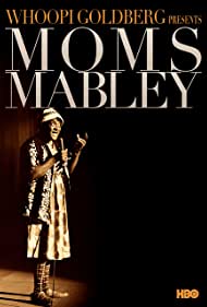 Whoopi Goldberg Presents Moms Mabley (2013) M4ufree