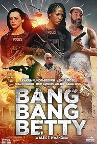 Bang Bang Betty (2023) M4ufree