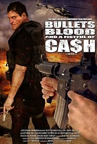 Bullets, Blood a Fistful of Cah (2006) M4ufree