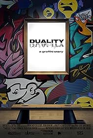 DUALITY a graffiti story  (2022) M4ufree