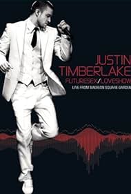 Justin Timberlake FutureSexLoveShow (2007) M4ufree