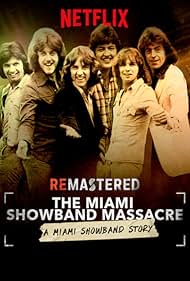 ReMastered The Miami Showband Massacre (2019) M4ufree
