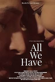 All We Have (2021) M4ufree