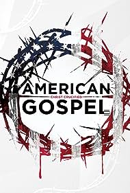 American Gospel Christ Crucified (2019) M4ufree