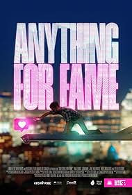 Anything for Fame (2023) M4ufree
