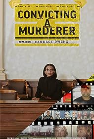 Convicting a Murderer (2023-) StreamM4u M4ufree