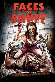 Shane Ryans Faces of Snuff (2016) M4ufree