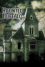 Haunted Buffalo (2023) M4ufree