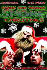 Nixon and Hogan Smoke Christmas (2010) M4ufree