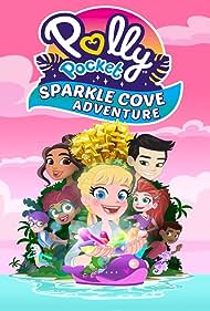 Polly Pocket: Sparkle Cove Adventure (2023) M4ufree