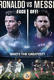 Ronaldo vs Messi (2017) M4ufree