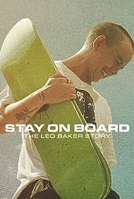 Stay on Board The Leo Baker Story (2022) M4ufree