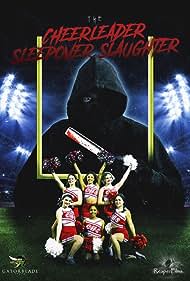 The Cheerleader Sleepover Slaughter (2022) M4ufree