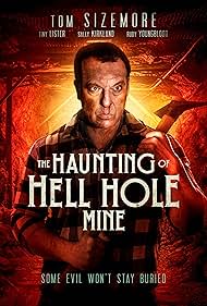 The Haunting of Hell Hole Mine (2023) M4ufree