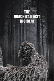 The Quachita Beast incident (2023) M4ufree