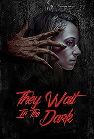They Wait in the Dark (2022) M4ufree