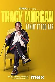 Tracy Morgan Takin It Too Far (2023) M4ufree