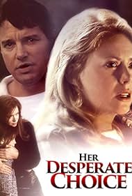 Her Desperate Choice (1996) M4ufree