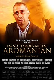 Im Not Famous But Im Aromanian (2013) M4ufree
