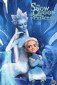 The Snow Queen and the Princess (2022) M4ufree