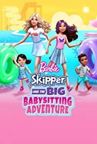 Barbie: Skipper and the Big Babysitting Adventure (2023) M4ufree