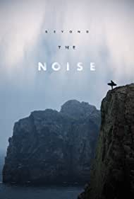 Beyond the Noise (2018) M4ufree