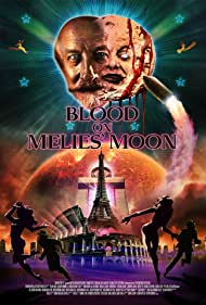 Blood on Melies Moon (2016) M4ufree