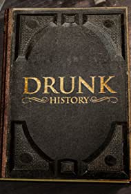 Drunk History (2013-2019) StreamM4u M4ufree