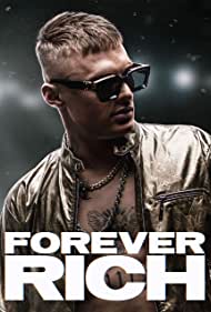 Forever Rich (2021) M4ufree