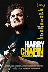 Harry Chapin When in Doubt, Do Something (2020) M4ufree
