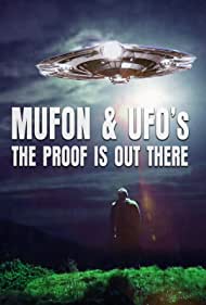 Mufon and Ufos: The Proof Is Out There (2022) M4ufree