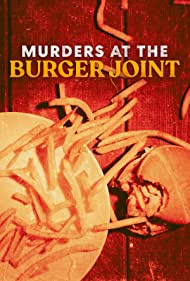 Murders at the Burger Joint (2022) M4ufree