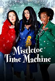 Mistletoe Time Machine (2022) M4ufree
