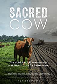 Sacred Cow The Nutritional, Environmental and Ethical Case for Better Meat (2020) M4ufree