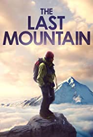 The Last Mountain (2021) M4ufree