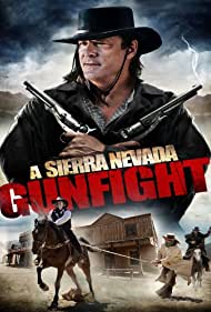 A Sierra Nevada Gunfight (2013) M4ufree