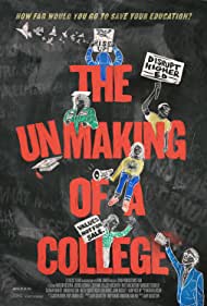 The Unmaking of A College (2022) M4ufree