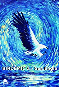 Birdemic 3 Sea Eagle (2022) M4ufree
