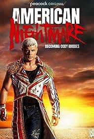 American Nightmare Becoming Cody Rhodes (2023) M4ufree