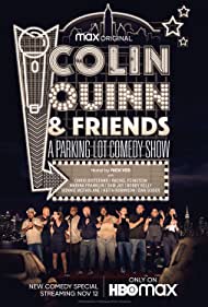 Colin Quinn Friends A Parking Lot Comedy Show (2020) M4ufree