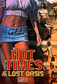 Hot Times at the Lost Oasis (2020) M4ufree